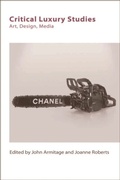 Cover: Critical Luxury Studies - Edinburgh University Press