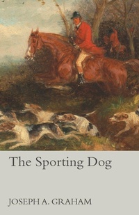 Enlarge image Cover: The Sporting Dog - READ COUNTRY BOOKS