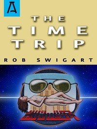 Enlarge image Cover: The Time Trip - Open Road Distribution