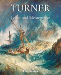 Cover: Turner - Leben und Meisterwerke - Parkstone International