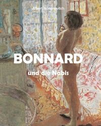 Abbildung von: Bonnard und die Nabis - Parkstone-International