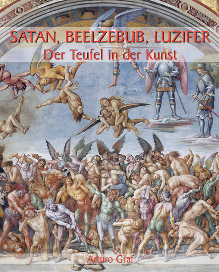 Abbildung von: Satan, Beelzebub, Luzifer - Der Teufel in der Kunst - Parkstone-International