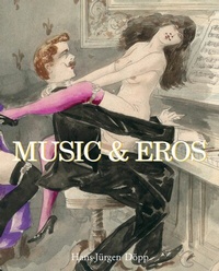 Abbildung von: Music and Eros - Parkstone International