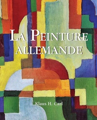 Abbildung von: La Peinture allemande - Parkstone-International