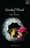 Cover: Crooked Wood - Oberon Books Ltd