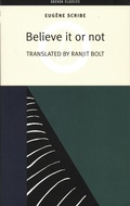Cover: Believe It or Not - Oberon Books Ltd