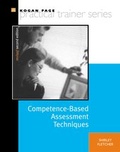 Cover: Competence-Based Assessment Techniques - Kogan Page Ltd