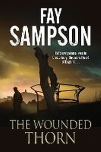 Enlarge image Cover: The Wounded Thorn - Severn House