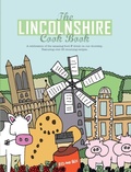 Cover: The Lincolnshire Cook Book - Meze Publishing