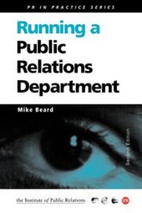 Enlarge image Cover: Running a Public Relations Department - Kogan Page Ltd