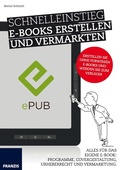 Cover: Schnelleinstieg E-Books erstellen und vermarkten - Franzis Verlag