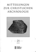 Cover: Mitteilungen zur Christlichen Arch&auml;ologie, Band 21 (2015) - Verlag der &ouml;sterreichischen Akademie der Wissenschaften