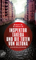 Cover: Inspektor Takeda und die Toten von Altona - Aufbau Taschenbuch
