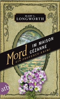 Abbildung von: Mord im Maison Cézanne - Aufbau Taschenbuch