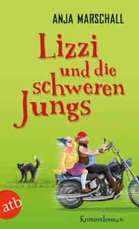Abbildung von: Lizzi und die schweren Jungs - Aufbau Taschenbuch