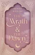 Cover: The Wrath and the Dawn - ONE
