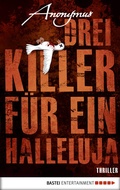 Cover: Drei Killer f&uuml;r ein Halleluja - Bastei L&uuml;bbe
