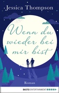 Cover: Wenn du wieder bei mir bist - Bastei L&uuml;bbe