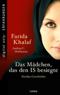 Cover: Das M&auml;dchen, das den IS besiegte - Bastei L&uuml;bbe