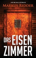 Cover: Das Eisenzimmer - BoD - Books on Demand