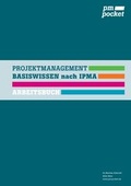 Cover: Projektmanagement Basiswissen nach IPMA - BoD - Books on Demand