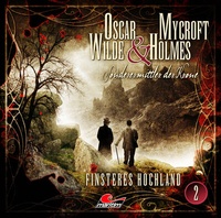 Abbildung von: Oscar Wilde & Mycroft Holmes - Folge 02 - Lübbe Audio