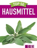 Cover: Top 50 Hausmittel - Naumann & G&ouml;bel