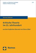 Cover: Kritische Theorie im 21. Jahrhundert - Nomos