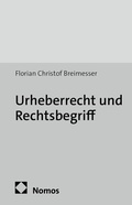 Cover: Urheberrecht und Rechtsbegriff - Nomos