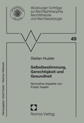 Cover: Selbstbestimmung, Gerechtigkeit und Gesundheit - Nomos