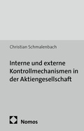 Abbildung von: Interne und externe Kontrollmechanismen in der Aktiengesellschaft - Nomos