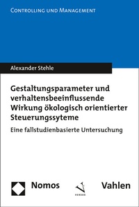 Abbildung von: Gestaltungsparameter und verhaltensbeeinflussende Wirkung ökologisch orientierter Steuerungssysteme - Nomos