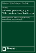 Cover: Die Verm&ouml;gensverf&uuml;gung als Tatbestandsmerkmal des Betrugs - Nomos