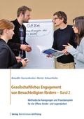 Cover: Gesellschaftliches Engagement von Benachteiligten f&ouml;rdern - Band 2 - Verlag Bertelsmann Stiftung