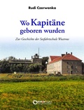 Cover: Wo Kapit&auml;ne geboren wurden - EDITION digital