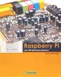 Abbildung von: Aprender Raspberry Pi : con 100 ejercicios prácticos - Marcombo