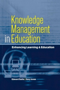 Enlarge image Cover: Knowledge Management in Education - Routledge Falmer