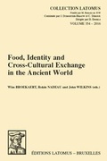 Cover: Food, Identity and Cross-Cultural Exchange in the Ancient World - Peeters Publishers