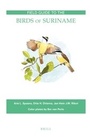 Cover: Field Guide to the Birds of Suriname - Brill