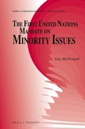 Cover: The First United Nations Mandate on Minority Issues - Martinus Nijhoff