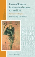 Cover: Facets of Russian Irrationalism between Art and Life - Brill