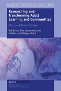 Cover: Researching and Transforming Adult Learning and Communities: The Local/Global Context - Brill