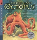 Cover: Gentle Giant Octopus - Candlewick Press,U.S.