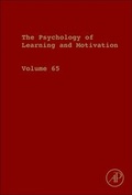 Bild: Psychology of Learning and Motivation: Volume 64 - Academic Press