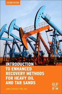 Abbildung von: Introduction to Enhanced Recovery Methods for Heavy Oil and Tar Sands - Gulf Professional Publishing