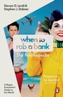 Cover: When to Rob a Bank - Penguin Books Ltd