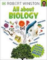 Enlarge image Cover: All About Biology - DK Children