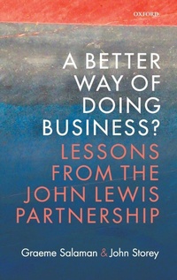 Enlarge image Cover: A Better Way of Doing Business? - Oxford University Press
