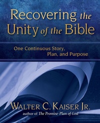 Enlarge image Cover: Recovering the Unity of the Bible - Zondervan Academic