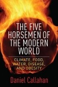 Cover: The Five Horsemen of the Modern World - Columbia University Press